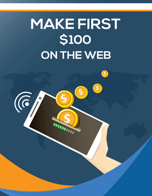 Make First $100 On The Web PLR eBook