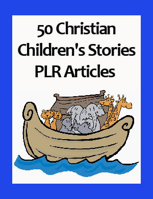 christian childrens stories plr articles