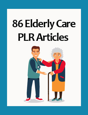 elderly care plr articles