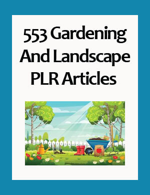 gardening and landscape plr articles