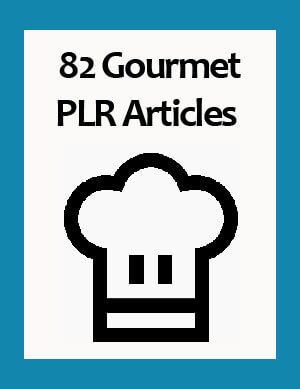 gourmet plr articles